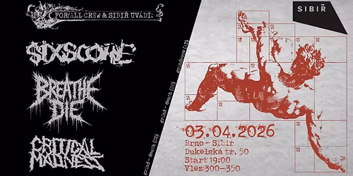 BREATHE\/\/DIE, SIX-SCORE, CRITICAL MADNESS