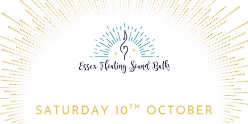 Essex Floating Sound Bath - Saturday 10th October 2026
