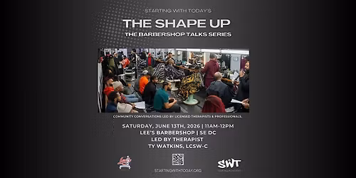 The Shape Up: The Barbershop Talks Series