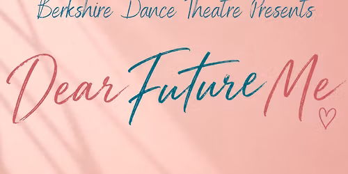 BDT Presents: Dear Future Me
