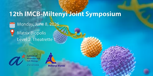 12th IMCB-Miltenyi Joint Symposium