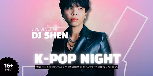 K-Pop Night: DJ SHEN, Random Playdance & Korean Snacks