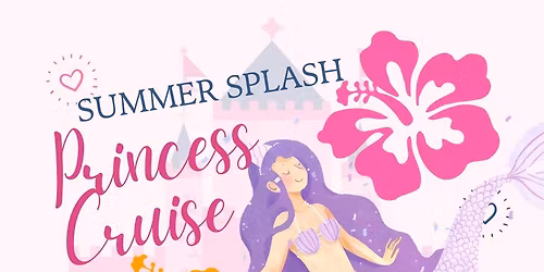 Summer Splash Princess Cruise
