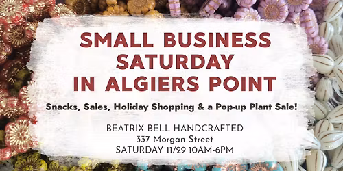 Celebrate Small Business Saturday in Algiers Point \ud83c\udf3f