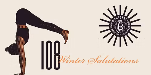 108 Sun Salutations at Outcast Brewing