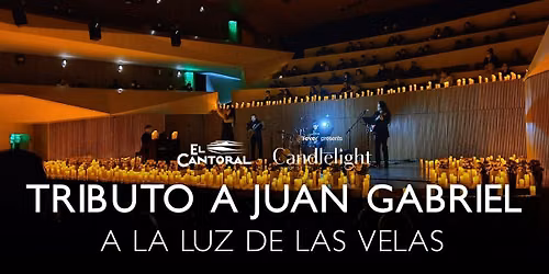 Candlelight: Tribute to Juan Gabriel on Strings