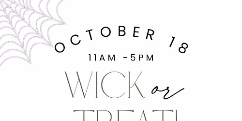 Wick or Treat! Custom Candle Experience.