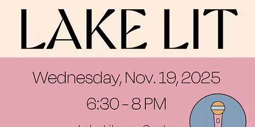 Lake Lit Out Loud - Poetry and Prose Open Mic