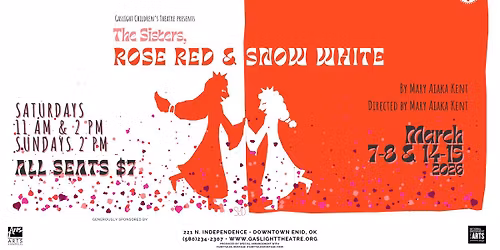 Gaslight Children's Theatre presents The Sisters, Rose Red & Snow White