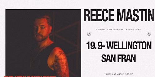 Reece Mastin -  Wellington - San Fran 