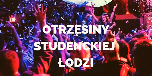 \u2605OTRZ\u0118SINY STUDENCKIEJ \u0141ODZI 2025 \u2605