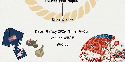 Kutani-yaki (\u4e5d\u8c37\u71d2)painting and Hojicha workshop