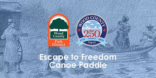  Escape to Freedom Canoe Paddle
