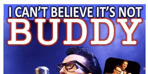 I Can\u2019t Believe It\u2019s Not Buddy with Spencer J & the Copycat Crickets