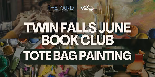 Twin Falls June Book Club: Tote Bag Painting