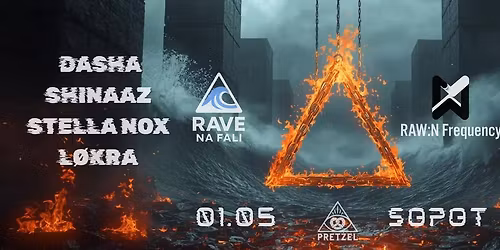 RAW:N Frequency x Rave Na Fali | 01.05 | SOPOT | HARD TECHNO
