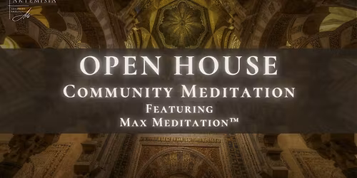 Open House Community Meditation \u2728 June 15