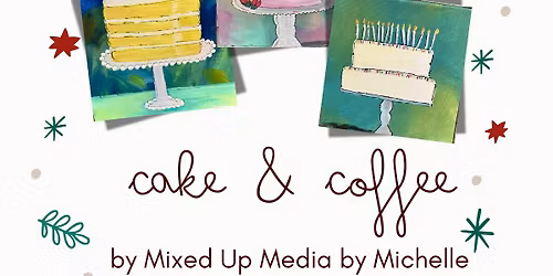 Cake & Coffee