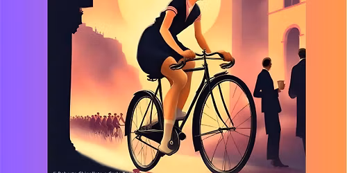 PEDALA ALFONSINA! Una ribelle al Giro d'Italia... Teatro Accademico Castelfranco Veneto