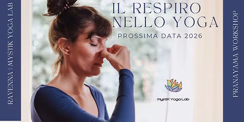 IL RESPIRO NELLO YOGA | PRANAYAMA WORKSHOP