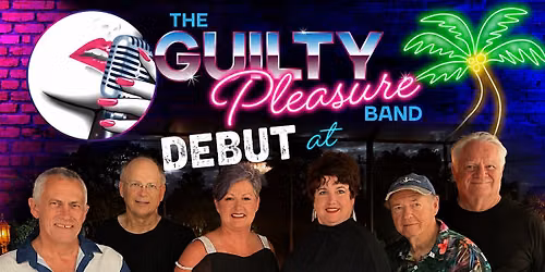 The Guilty Pleasure Band Debut at Sea-Craft Waterfront Tiki