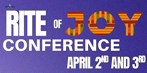 Rite of Joy Conference