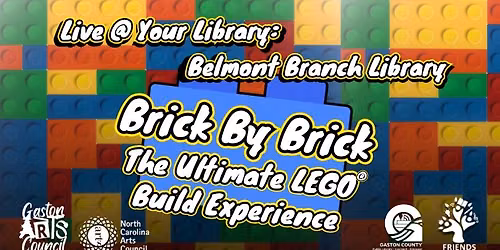 Brick by Brick \u2013 The Ultimate LEGO\u00ae Build Experience @ Belmont