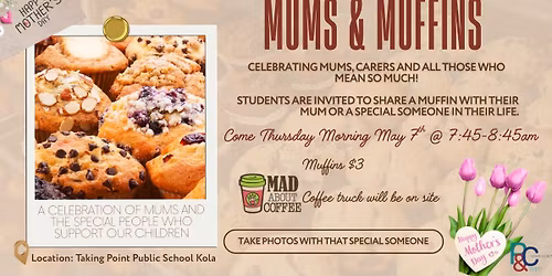 Mums and  Muffins 