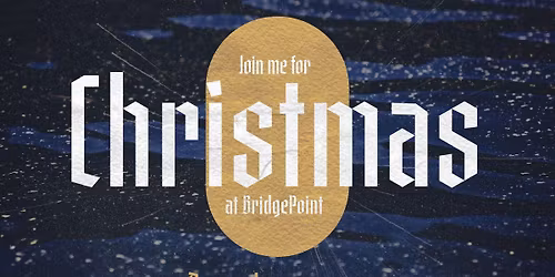 Christmas at BridgePoint \ud83c\udf84\u2728