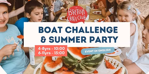 Summer Party & Boat Challenge (In English)