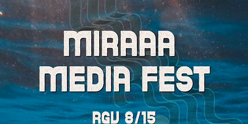 Miraaa Media Fest - RGV