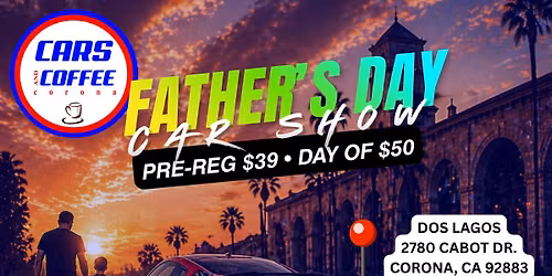 Father's Day Car Show Jun 20, 2026