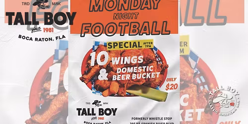 \ud83c\udfc8 Monday Night Football | Tall Boy | Boca Raton