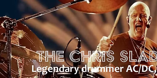 THE CHRIS SLADE TIMELINE