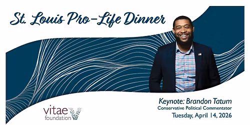 St. Louis Pro-Life Dinner