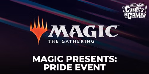 Magic Presents: Pride Event