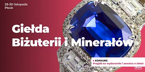 Giełda Biżuterii, Minerałów i Skamieniałości / Płock