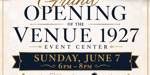 Venue 1927 Grand Opening 