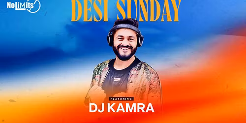 Desi Sunday Ft. DJ Kamra