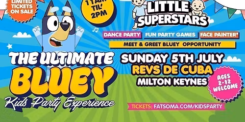 BLUEY Kids Party - Milton Keynes 