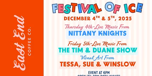 Festival Of Ice at East End Coffee Co