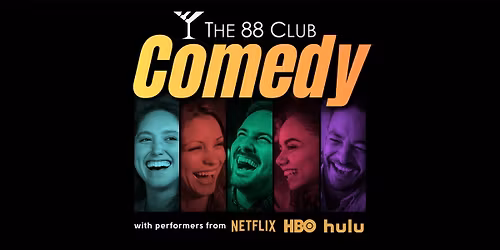Comedy at The 88 Club (Free!) - Boston, MA