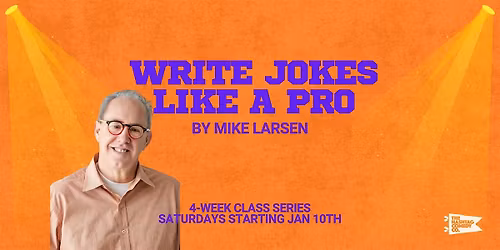 Write Jokes Like a Pro 4-Week Class Series