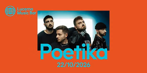 Poetika | Lucerna Music Bar