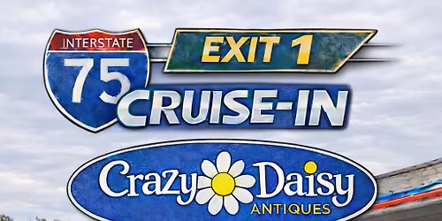 I-75 Exit 1 Cruise In \u2013 Grand Re-Launch