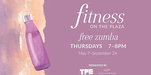 Fitness On The Plaza - ZUMBA