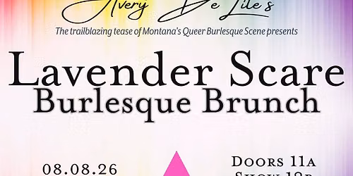 Avery Delite\u2019s Lavender Scare Burlesque Brunch