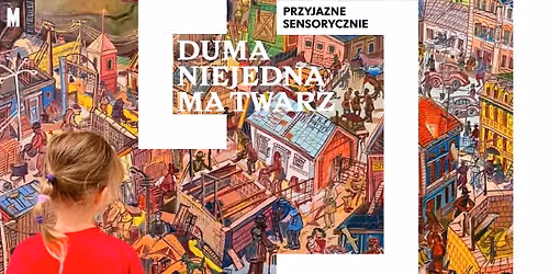 Duma niejedn\u0105 ma twarz \ud83e\udd70 warsztaty przyjazne sensorycznie dla rodzin z dzie\u0107mi w wieku 7-12 lat