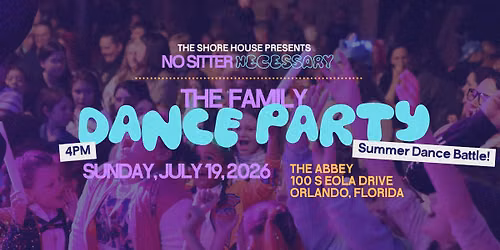 No Sitter Necessary: The Family Dance Party - Summer Dance Battle!