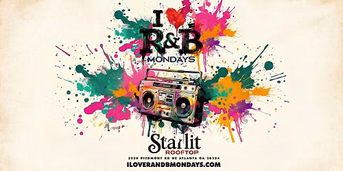I \u2764\ufe0f R&B Mondays | Starlit Rooftop